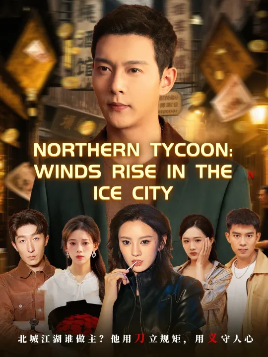 NORTHERN TYCOON: WINDS RISE IN THE ICE CITY